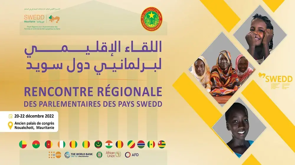 Plaider pour les femmes et les filles du Sahel, le rôle des parlementaires des pays SWEDD au centre de la rencontre de Nouakchott